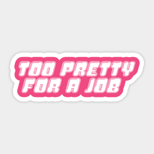 Sorry for Being Perfect - Y2K Vibes Sticker